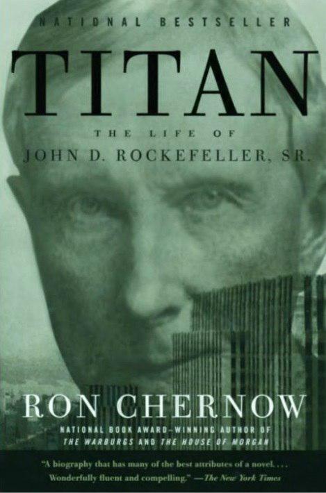 titan-the-life-of-john-d-rockefeller-sr