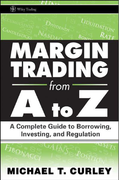 margin-trading-from-a-to-z-a-complete-guide-to-borrowing-investing-and-regulation